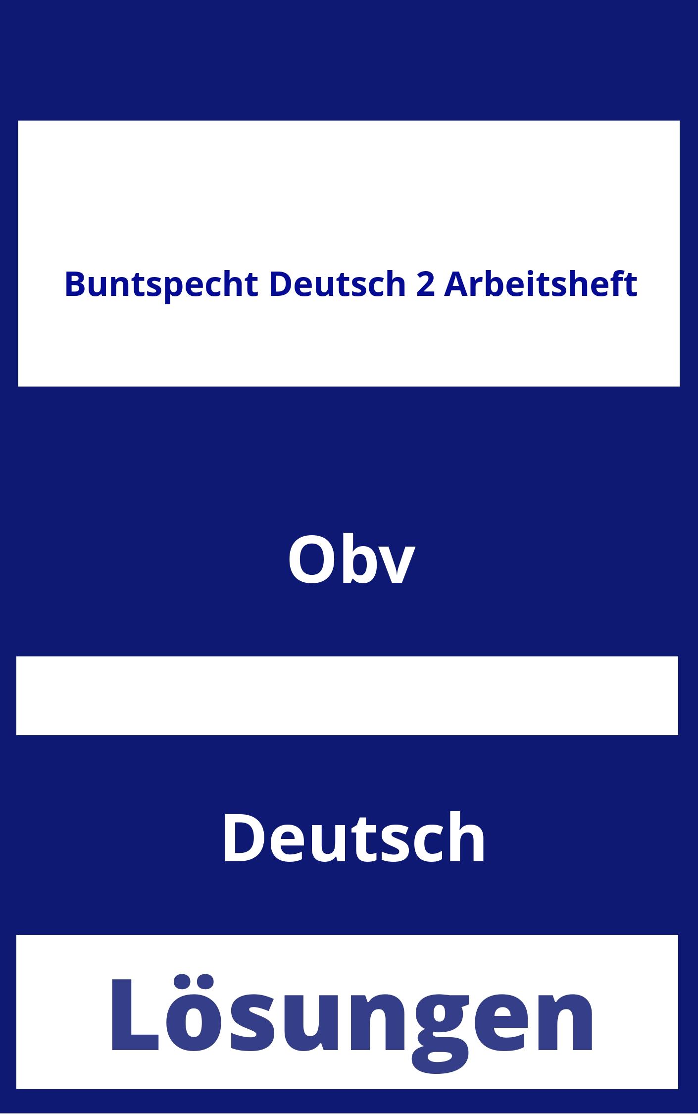 Buntspecht Deutsch 2 Arbeitsheft Lösungen PDF