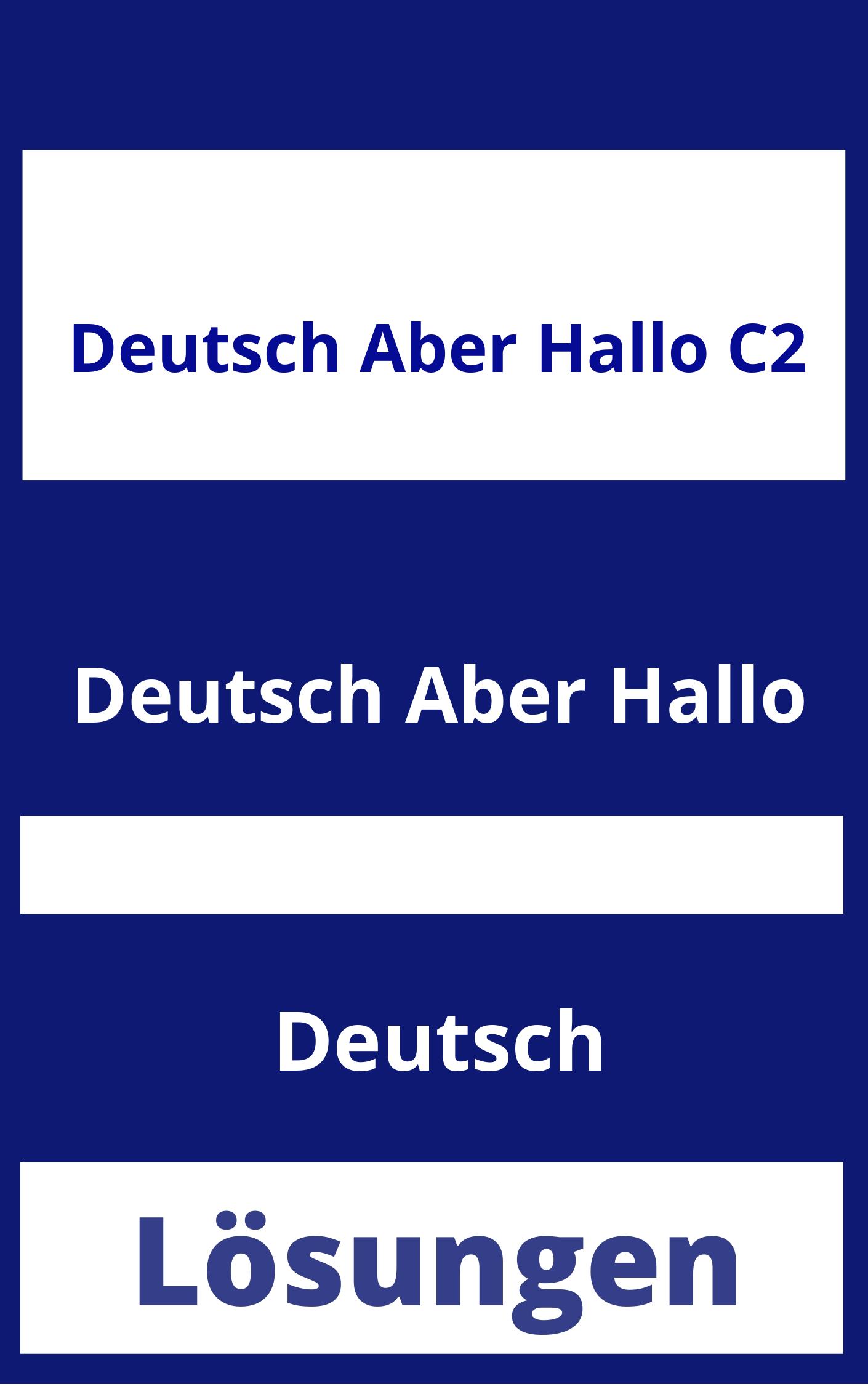 Deutsch Aber Hallo C2 Lösungen PDF