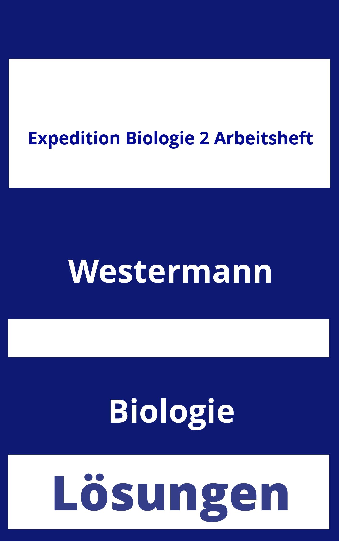 Expedition Biologie 2 Arbeitsheft Lösungen PDF