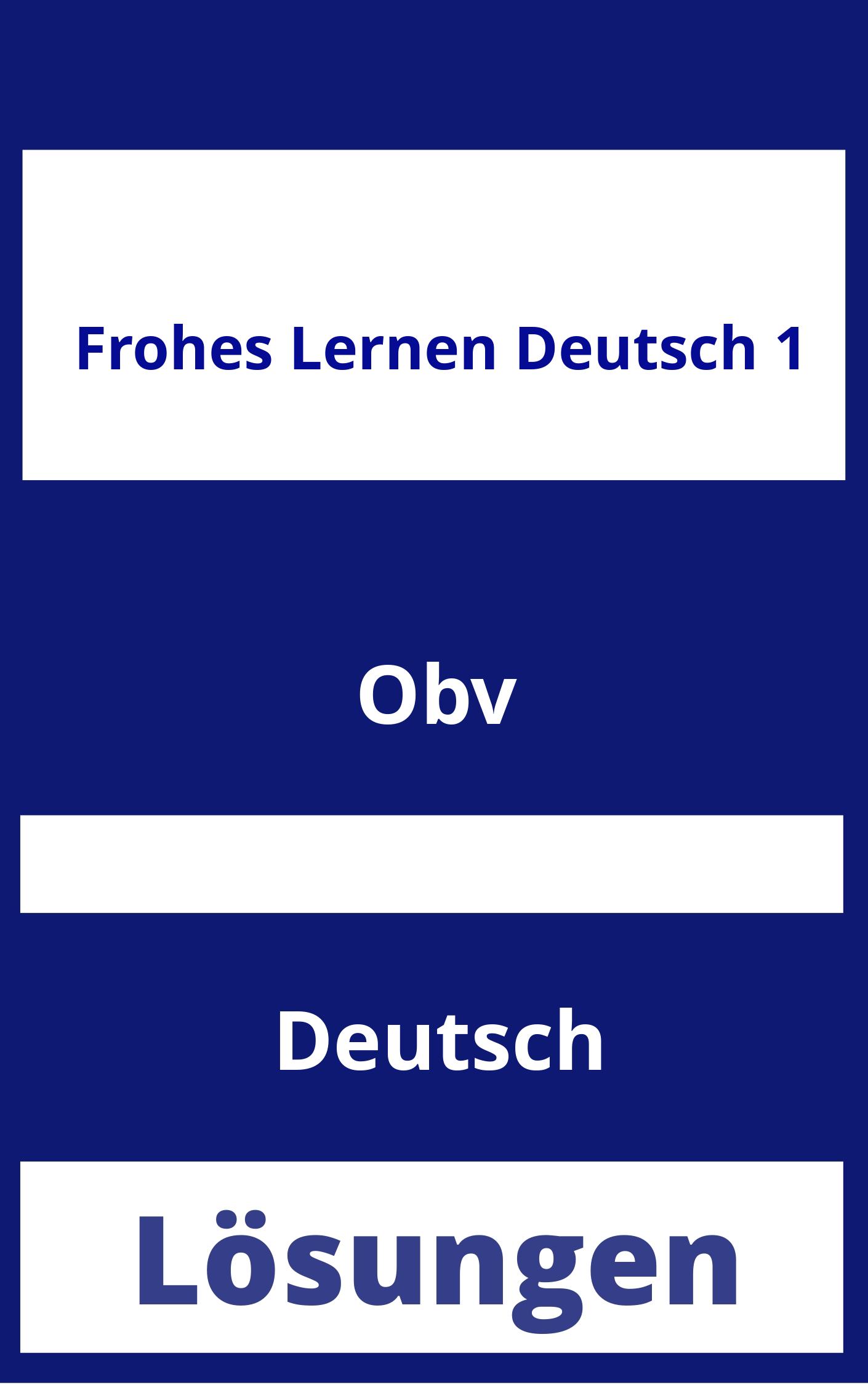 Frohes Lernen Deutsch 1 Lösungen PDF