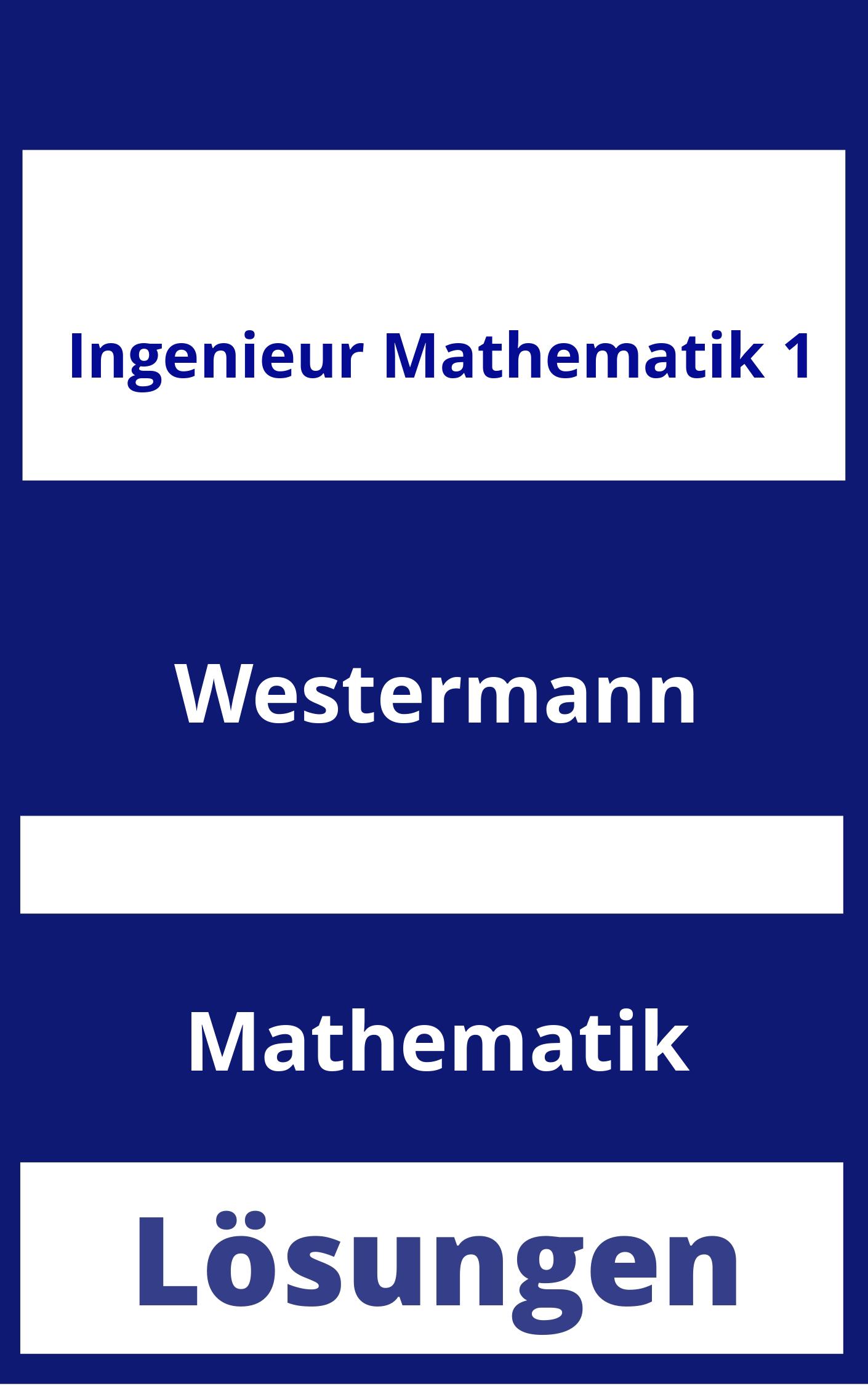 Ingenieur Mathematik 1 Lösungen PDF