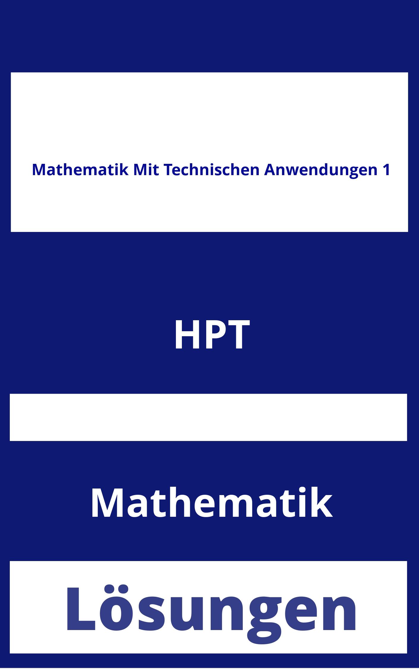 Mathematik Mit Technischen Anwendungen 1 Lösungen PDF