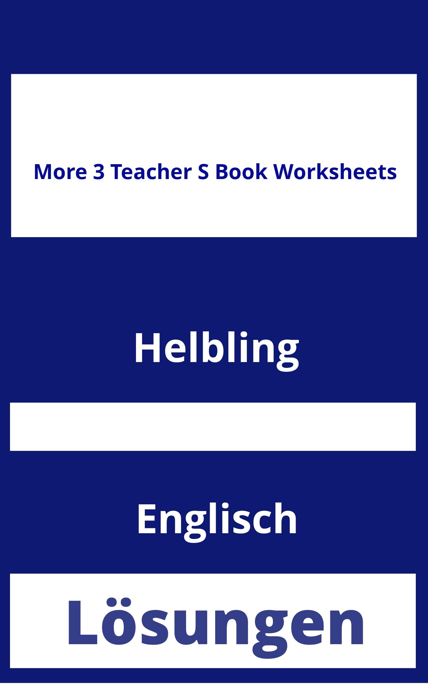 More 3 Teacher's book Worksheets Lösungen PDF