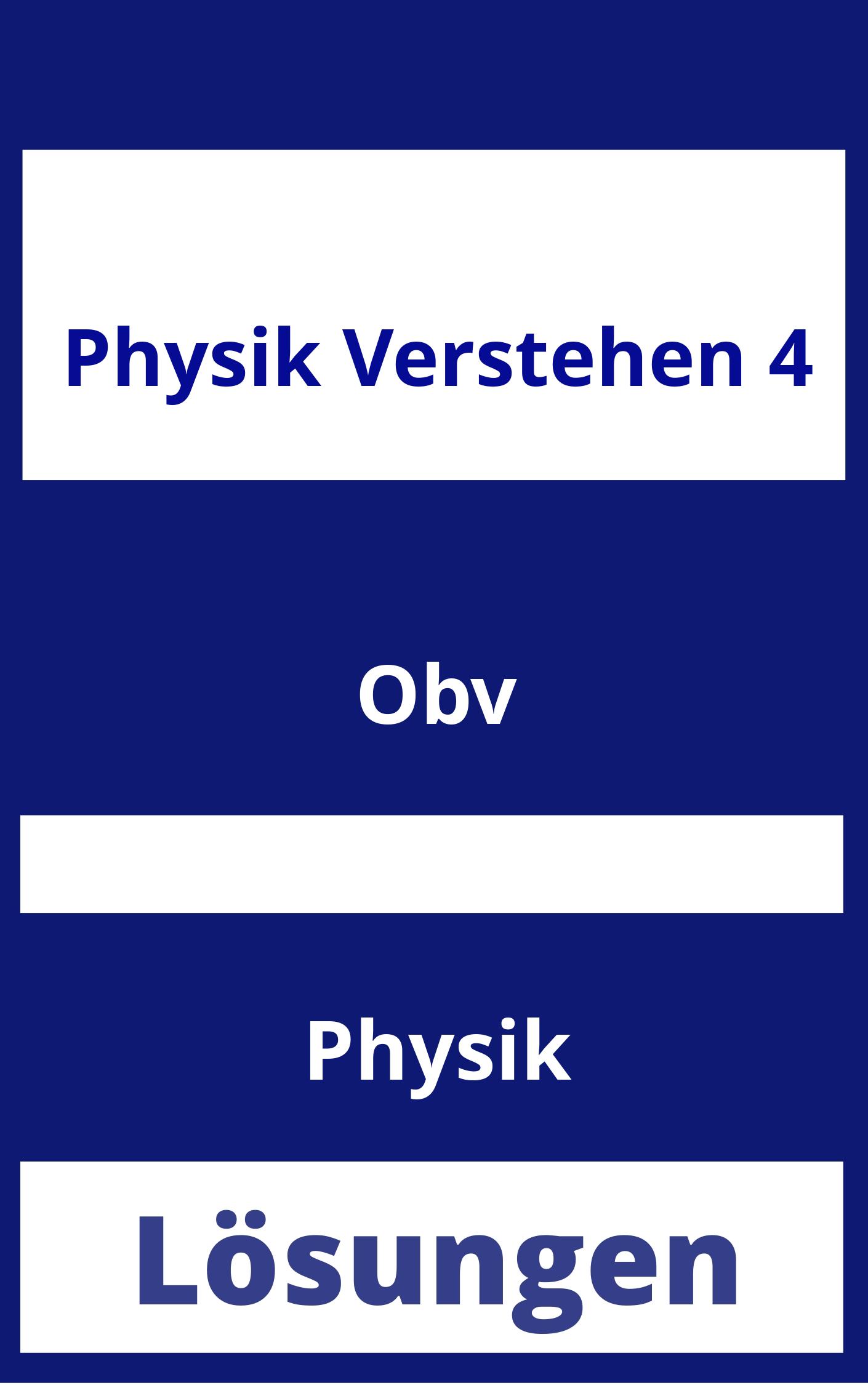 Physik Verstehen 4