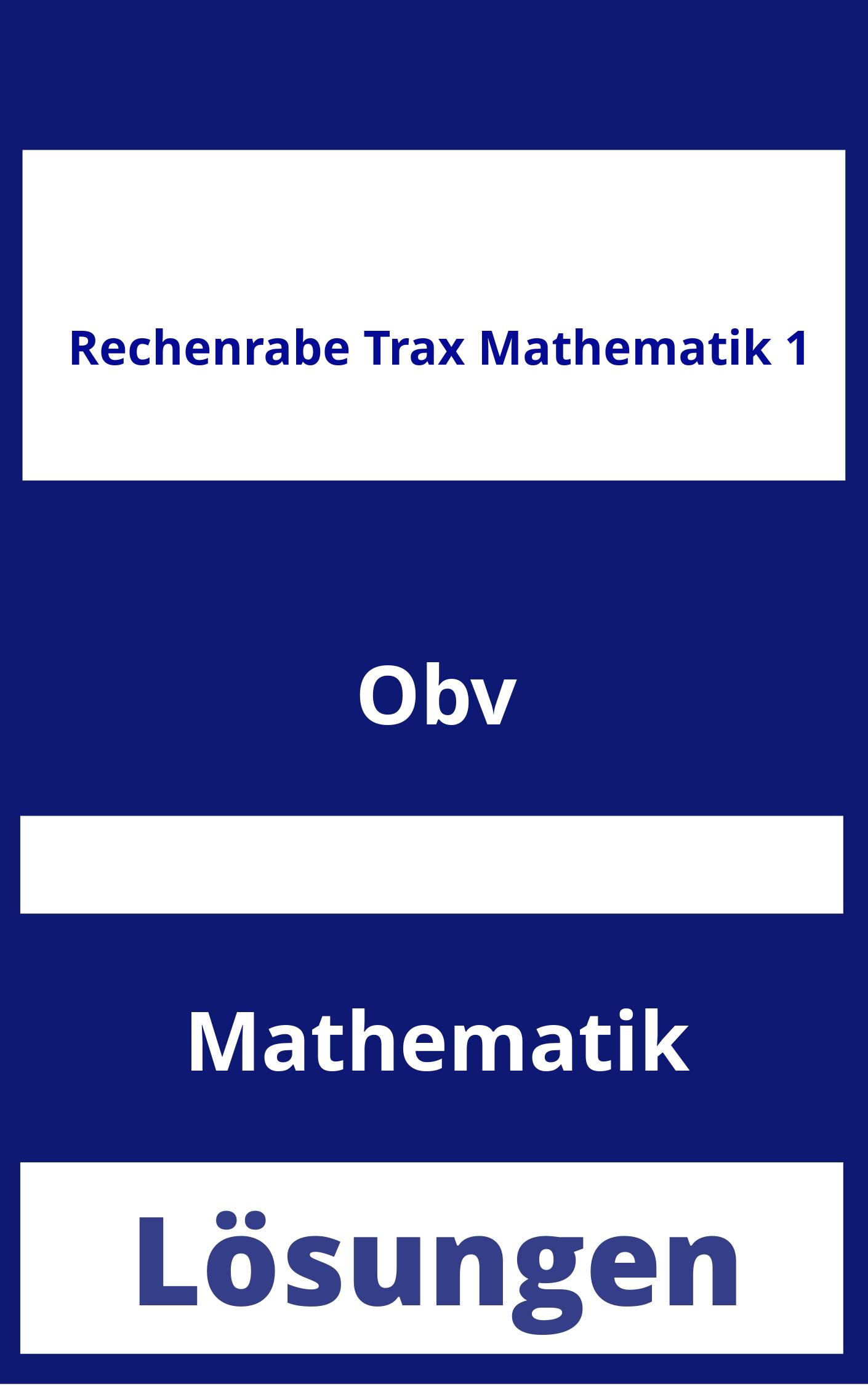 Rechenrabe Trax Mathematik 1 Lösungen PDF