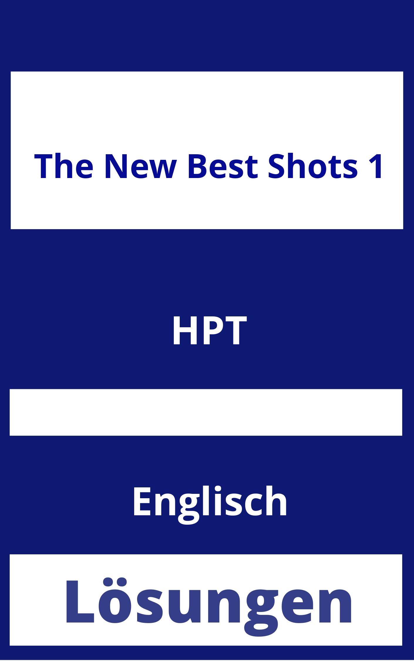 The New Best Shots 1 Lösungen PDF