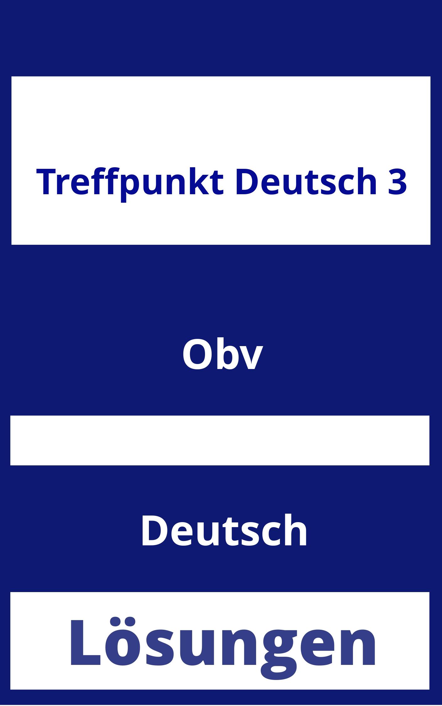 Treffpunkt Deutsch 3 Lösungen PDF