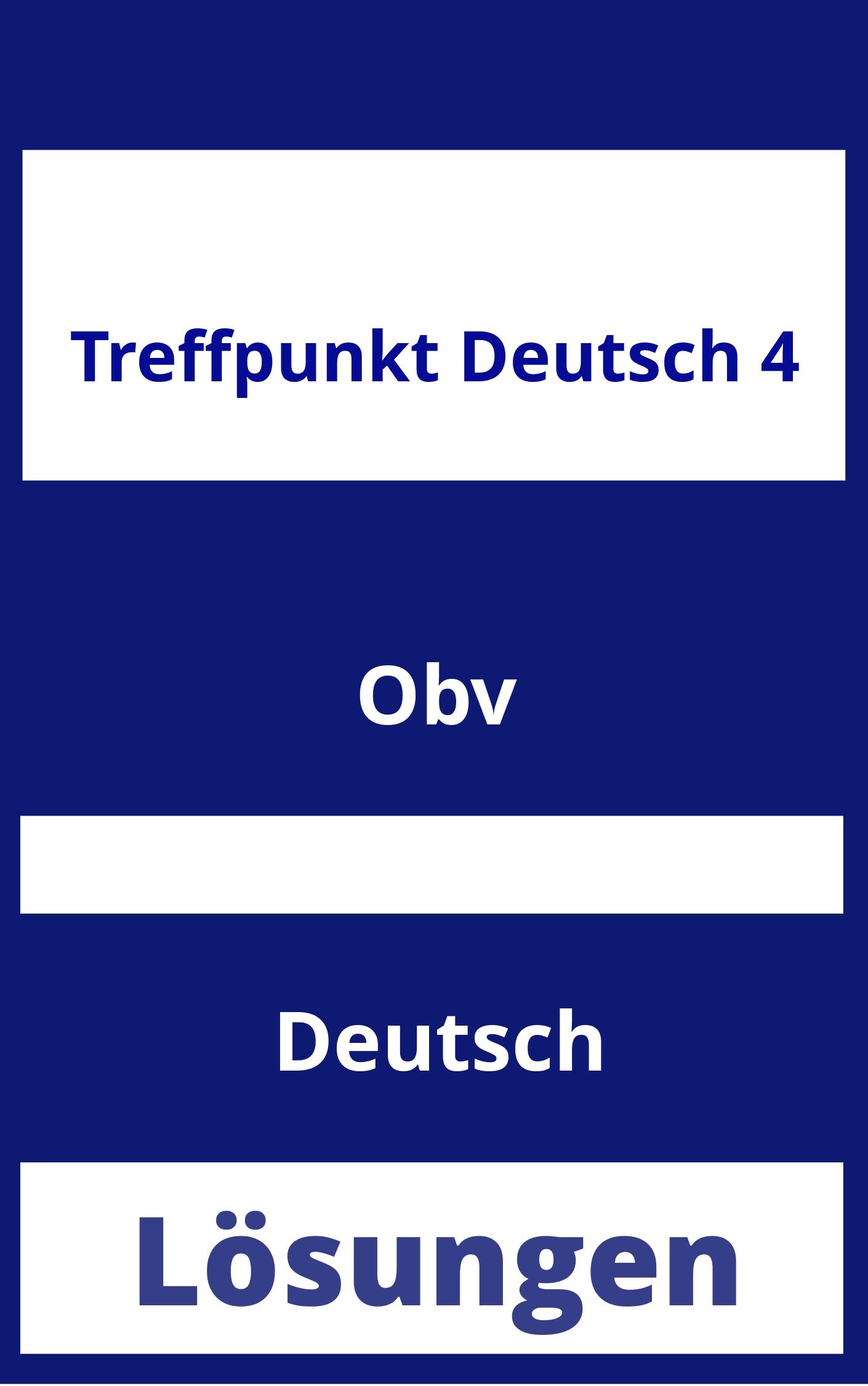 Treffpunkt Deutsch 4 Lösungen PDF